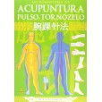 Microssistema Da Acupuntura Pulso E Tornozelo Por Jóji Enomóto