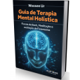 Guia De Terapia Mental Holística 